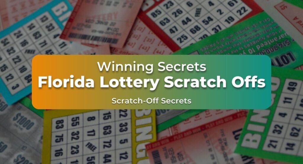 Winning Secrets: Florida Lottery Scratch Offs Games Unraveled